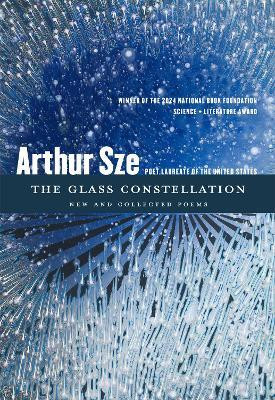 The Glass Constellation(English, Paperback, Sze Arthur)