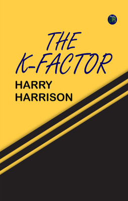 The K-Factor(Paperback, Harry Harrison)
