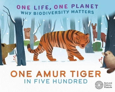 One Life, One Planet: One Amur Tiger in Five Hundred(English, Paperback, Ridley Sarah)