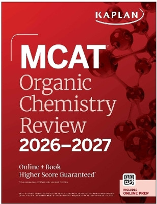 MCAT Organic Chemistry Review 2026-2027(English, Paperback, Kaplan Test Prep)
