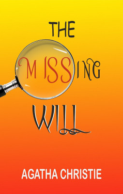 The Missing will(Hardcover, Agatha Christie)