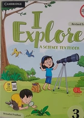 I Explore: Revised Edition Textbook 3 with Poster (4th Edition) (CBSE - Science)(Paperback, Mrinalini Pradhan)