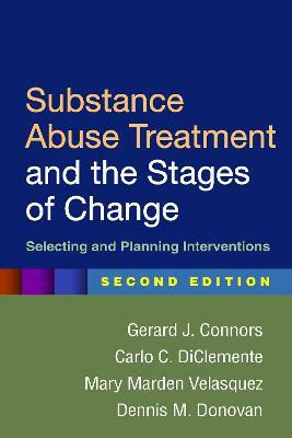 Substance Abuse Treatment and the Stages of Change, Second Edition(English, Paperback, Connors Gerard J.)