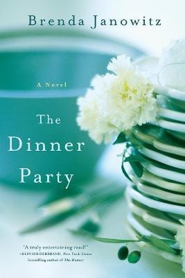 The Dinner Party(English, Paperback, Janowitz Brenda)