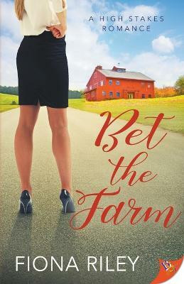 Bet the Farm(English, Paperback, Riley Fiona)