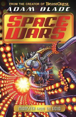 Beast Quest: Space Wars: Monster from the Void(English, Paperback, Blade Adam)