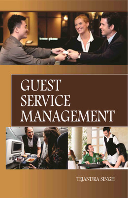 Guest Service Management(Hardcover, Tejandra Singh)