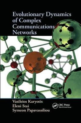Evolutionary Dynamics of Complex Communications Networks(English, Paperback, Karyotis Vasileios)