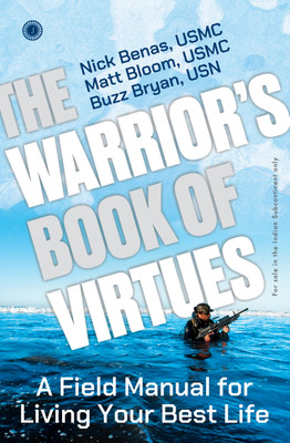 The Warrior's Book of Virtues: A Field Manual for Living Your Best Life(English, Paperback, unknown)