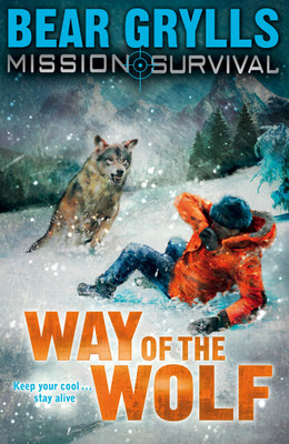 Mission Survival 2: Way of the Wolf(English, Paperback, Grylls Bear)