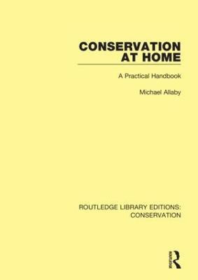 Conservation at Home(English, Paperback, Allaby Michael)