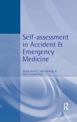 Self-Assessment In Accident and Emergency Medicine(English, Paperback, Burke Derek)