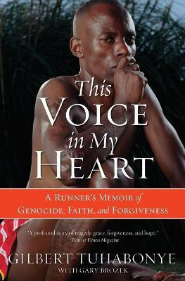 This Voice In My Heart(English, Paperback, Tuhabonye Gilbert)