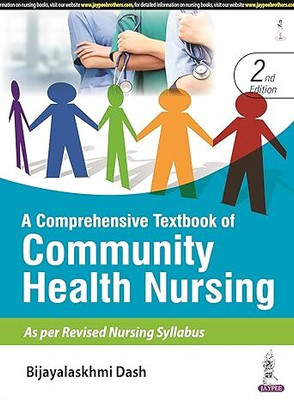 A Comprehensive Textbook of Community Health Nursing(English, Paperback, Dash Bijayalaskhmi)