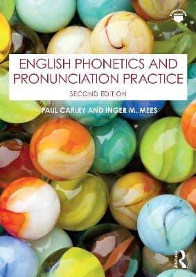 English Phonetics and Pronunciation Practice(English, Electronic book text, Carley Paul)