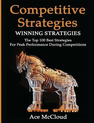 Competitive Strategy(English, Hardcover, McCloud Ace)