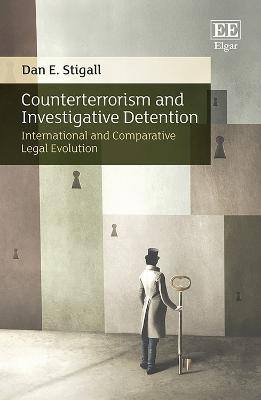 Counterterrorism and Investigative Detention(English, Hardcover, Stigall Dan E.)
