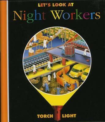 Let's Look at Night Workers(English, Hardcover, Fuhr Ute)