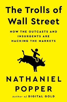 The Trolls of Wall Street(English, Hardcover, Popper Nathaniel)