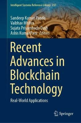 Recent Advances in Blockchain Technology(English, Hardcover, unknown)
