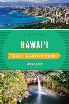 Hawaii Off the Beaten Path (R)(English, Paperback, Pager Sean)