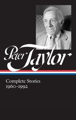 Peter Taylor: Complete Stories 1960-1992(English, Hardcover, Taylor Peter)