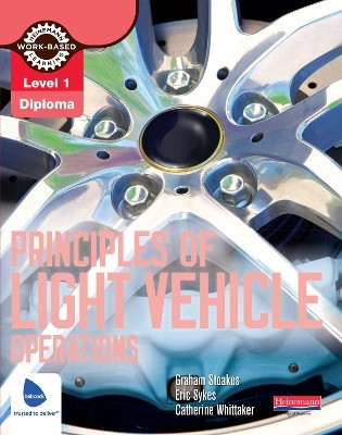 Level 1 Principles of Light Vehicle Operations Candidate Handbook(English, Paperback, Stoakes Graham)