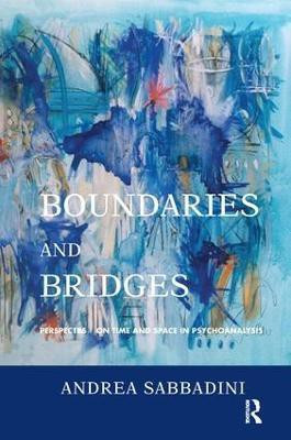 Boundaries and Bridges(English, Paperback, Sabbadini Andrea)