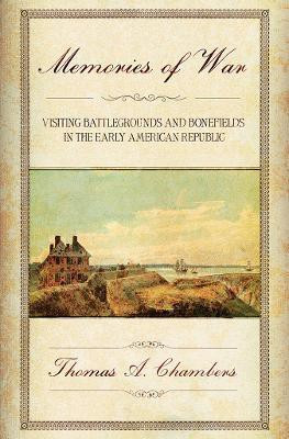 Memories of War(English, Electronic book text, Chambers Thomas A.)