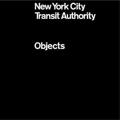 NYCTA Objects(English, Hardcover, unknown)