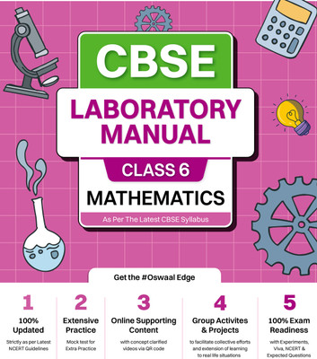 Oswaal CBSE Laboratory Manual Class 6 Mathematics Book | As Per NEP | Latest Updated(Paperback, Oswaal Editorial Board)