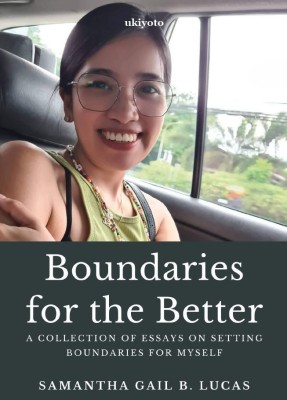 Boundaries for the Better(Paperback, Samantha Gail B. Lucas)