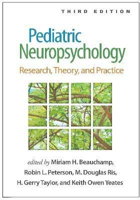 Pediatric Neuropsychology, Third Edition(English, Hardcover, unknown)