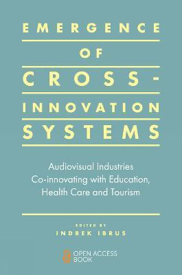 Emergence of Cross-innovation Systems(English, Paperback, unknown)