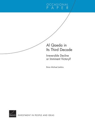 Al Qaeda in Its Third Decade(Paperback, Jenkins, Brian Michael)