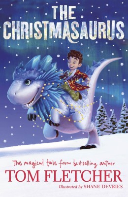 The Christmasaurus(English, Paperback, Fletcher Tom)