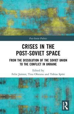 Crises in the Post-Soviet Space(English, Hardcover, unknown)