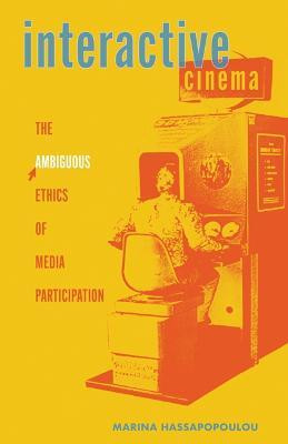 Interactive Cinema(English, Hardcover, Hassapopoulou Marina)