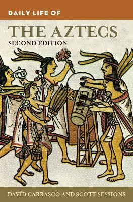Daily Life of the Aztecs(English, Hardcover, Carrasco David)