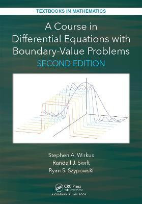 A Course in Differential Equations with Boundary Value Problems(English, Hardcover, Wirkus Stephen A.)