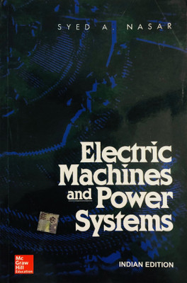 Electric Machines And Power System(Paperback, Syed A Nasar)