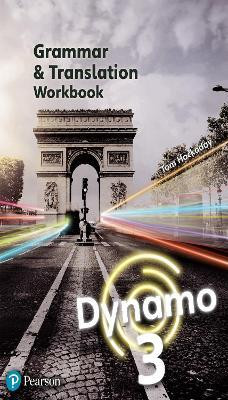 Dynamo 3 Grammar & Translation Workbook(English, Paperback, Hockaday Tom)