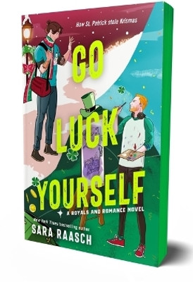 Go Luck Yourself(English, Paperback, Raasch Sara)
