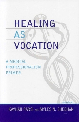 Healing as Vocation(English, Hardcover, unknown)