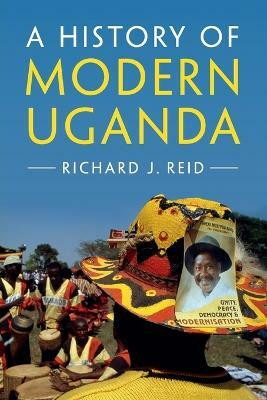 A History of Modern Uganda(English, Paperback, Reid Richard J.)