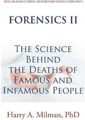 Forensics Ii(English, Paperback, Milman Harry A PhD)