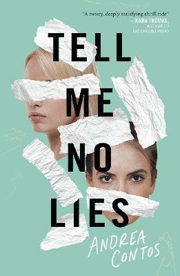 Tell Me No Lies(English, Paperback, Contos Andrea)