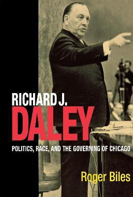 Richard J. Daley(English, Paperback, Biles Roger)