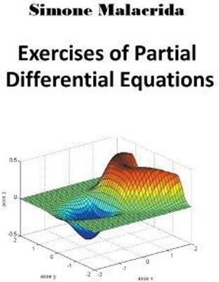 Exercises of Partial Differential Equations(English, Paperback, Malacrida Simone)
