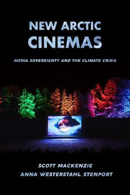 New Arctic Cinemas(English, Hardcover, MacKenzie Scott)